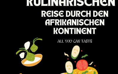 Kulinarische Reise durch den afrikanischen Kontinent